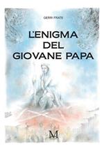 L' enigma del giovane papa