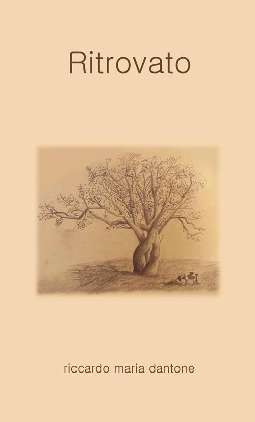 Ritrovato - Riccardo Maria Dantone - ebook