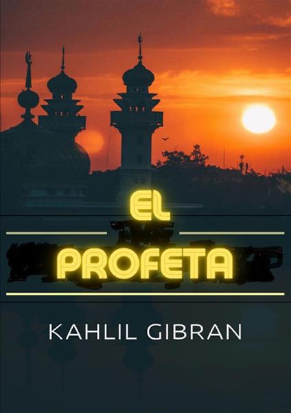 El profeta - Kahlil Gibran - copertina