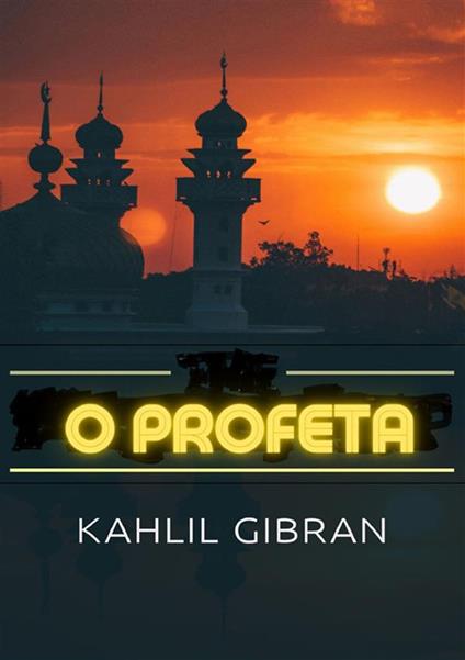 O profeta - Kahlil Gibran - copertina