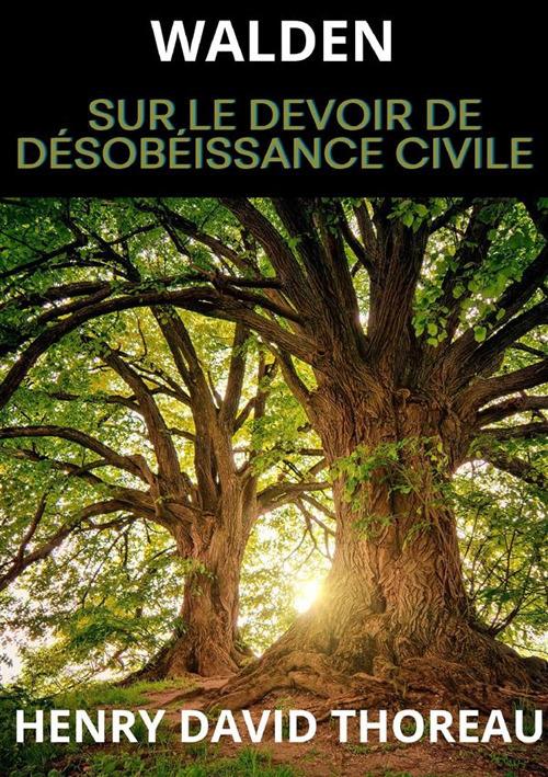 Walden. Sur le devoir de désobéissance civile - Henry David Thoreau - copertina