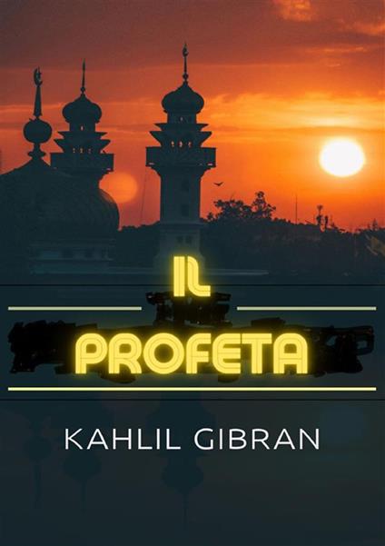 Il profeta - Kahlil Gibran - copertina