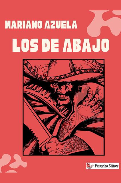 Los de abajo - Mariano Azuela - copertina