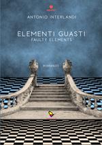 Elementi guasti. Faulty elements