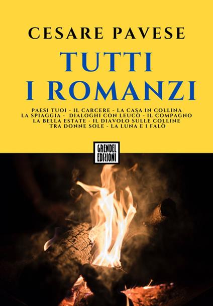 Tutti i romanzi - Cesare Pavese - ebook