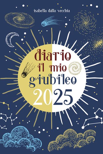 Diario. Il mio giubileo 2025 - Isabella Dalla Vecchia - ebook