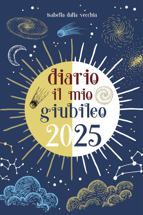 Diario. Il mio giubileo 2025 - Isabella Dalla Vecchia - ebook