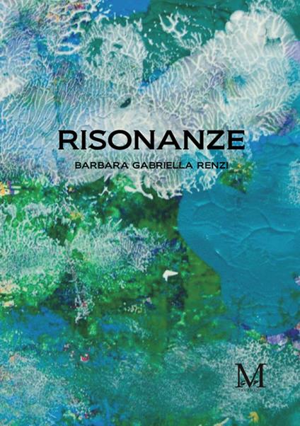 Risonanze - Barbara Gabriella Renzi - copertina