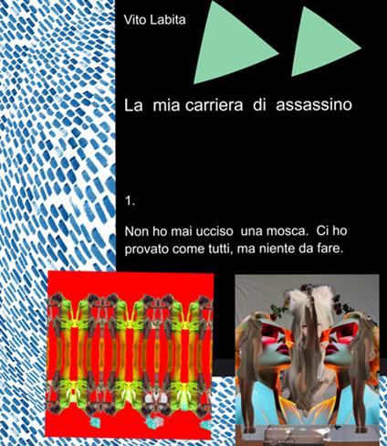 La mia carriera di assassino - labita vito - ebook