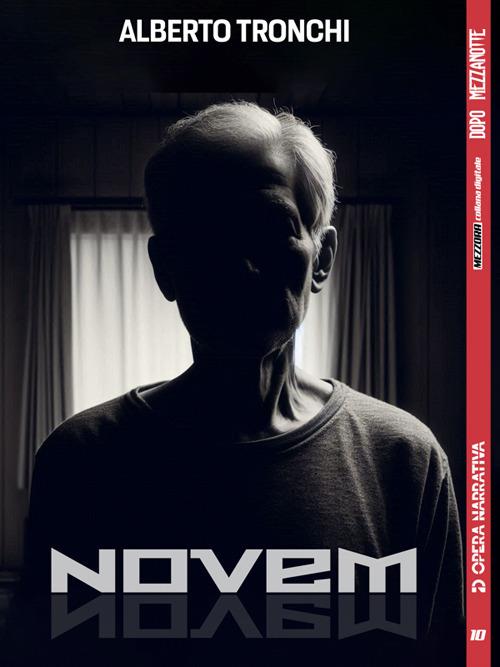 Novem - Alberto Tronchi,William Bavone - ebook