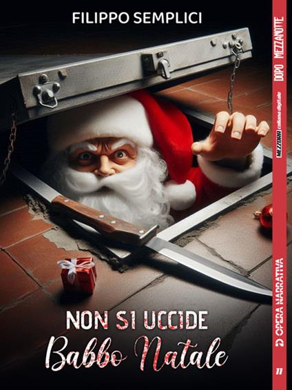 Non si uccide Babbo Natale - Filippo Semplici,William Bavone - ebook