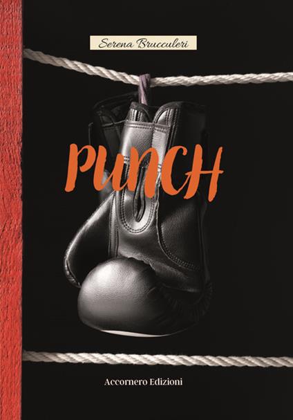 Punch - Serena Brucculeri - ebook