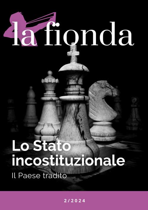 La fionda (2024). Vol. 2 - V.V.A.A. - ebook