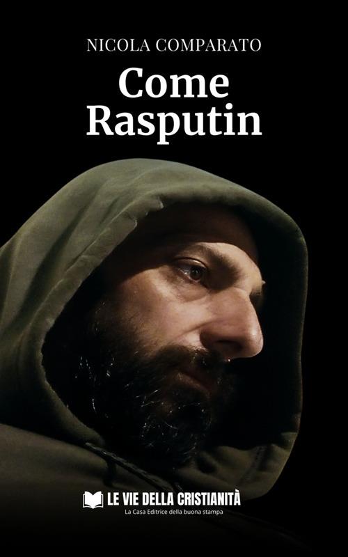 Come Rasputin - Nicola Comparato - ebook