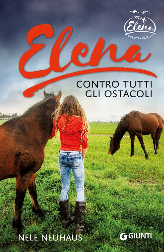 Elena. Contro tutti gli ostacoli - Nele Neuhaus - copertina