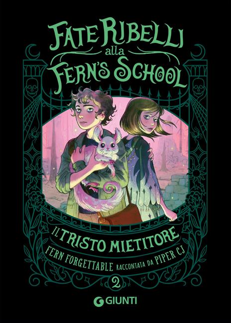 Il tristo mietitore. Fate ribelli alla Fern's School. Vol. 2 - CJ Piper - copertina