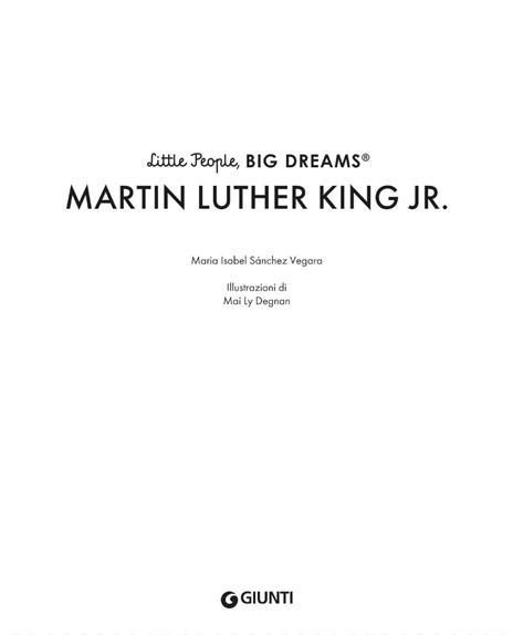 Martin Luther King. Little people big dreams. Ediz. a colori - Maria Isabel Sánchez Vegara - 3