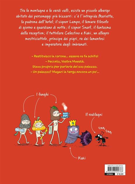 Sua maestà, re dei funghi. Le strane storie dello Strano Hotel. Vol. 3 - Florian Ferrier - 6