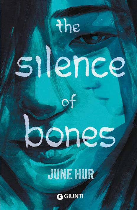 The silence of bones. Ediz. italiana - June Hur - copertina
