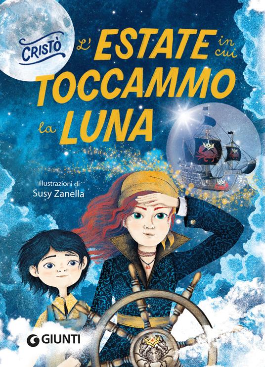 L'estate in cui toccammo la luna - Cristò - copertina