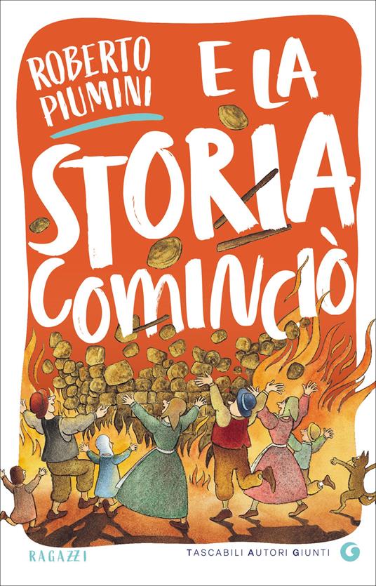 E la storia cominciò - Roberto Piumini - copertina