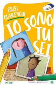 Libro Io sono tu sei Giusi Quarenghi