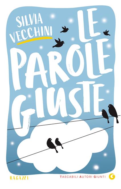 Le parole giuste - Silvia Vecchini - copertina