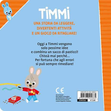 Timmi fa i pasticci. Ediz. a colori - Emmanuelle Massonaud - 2