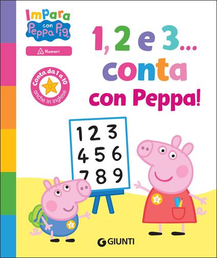 1, 2 e 3... Conta con Peppa! Impara con Peppa Pig - Silvia D'Achille - ebook