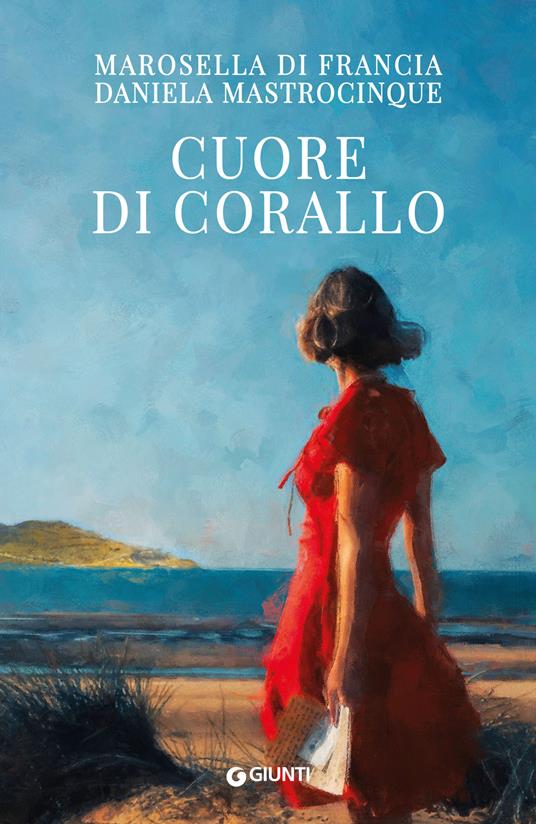 Cuore di corallo - Marosella Di Francia,Daniela Mastrocinque - copertina