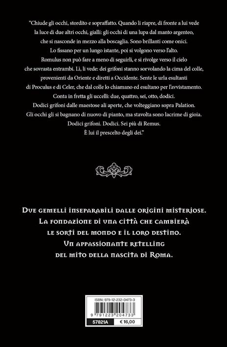 Il fondatore. Romolo e il mito delle origini di Roma - Mariangela Galatea Vaglio - 3