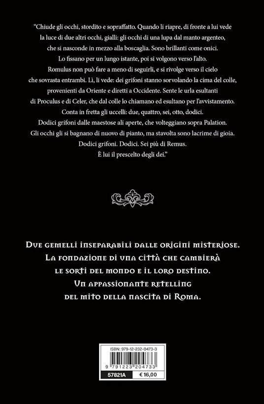 Il fondatore. Romolo e il mito delle origini di Roma - Mariangela Galatea Vaglio - 3