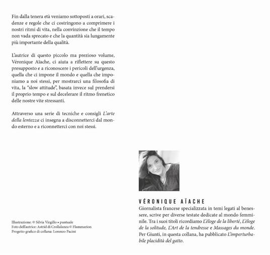 L'arte della lentezza. Trovare il tempo per sé in un mondo sempre in corsa - Véronique Aïache - 2