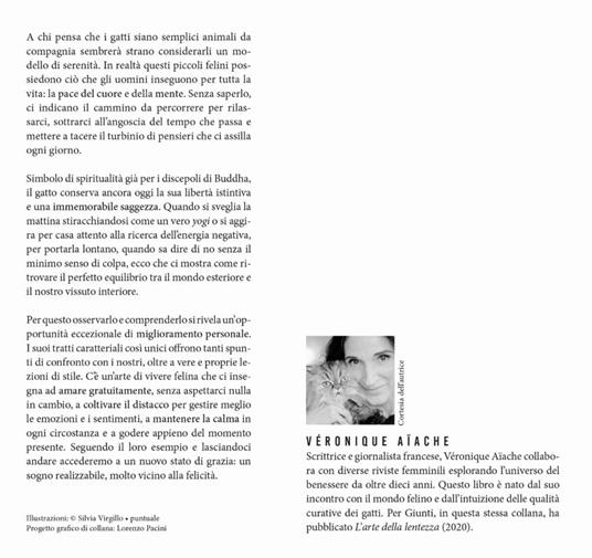 L'imperturbabile placidità del gatto. Imparare la tranquillità dai nostri amici felini - Véronique Aïache - 2