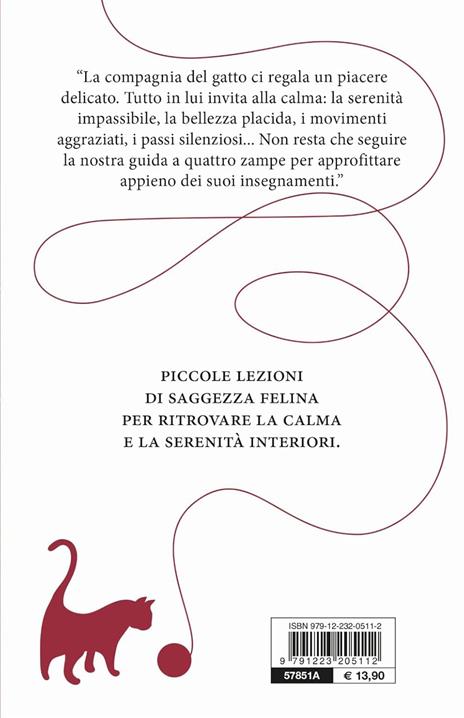 L'imperturbabile placidità del gatto. Imparare la tranquillità dai nostri amici felini - Véronique Aïache - 3