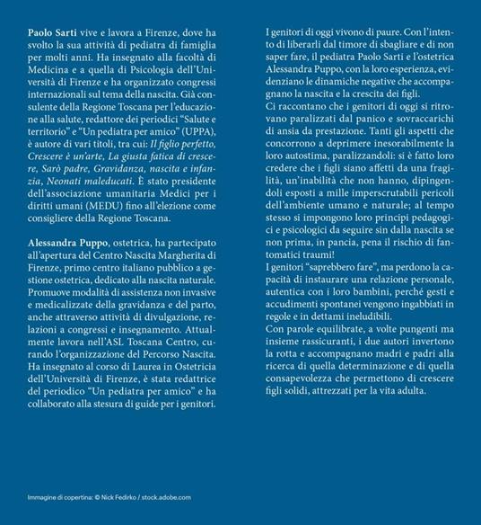 Figli delle paure. Una guida per crescere insieme liberi da condizionamenti - Paolo Sarti,Puppo Alessandra - 2