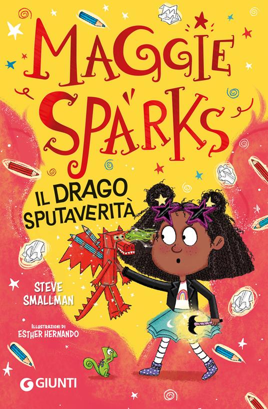 Il drago sputaverità. Maggie Sparks - Steve Smallman,Esther Hernando,Marich Giulia - ebook