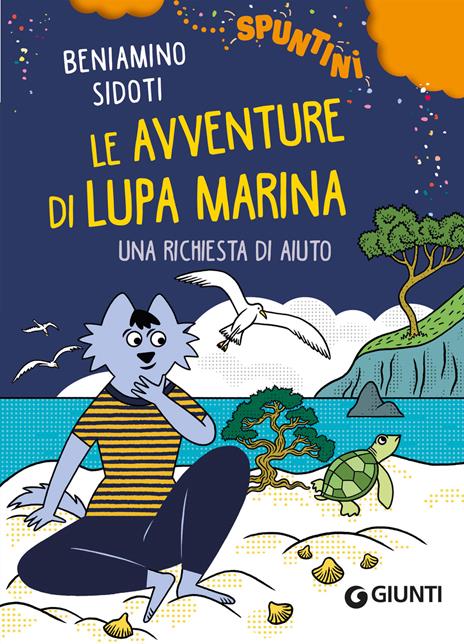 Una richiesta di aiuto. Le avventure di Lupa Marina - Beniamino Sidoti - copertina