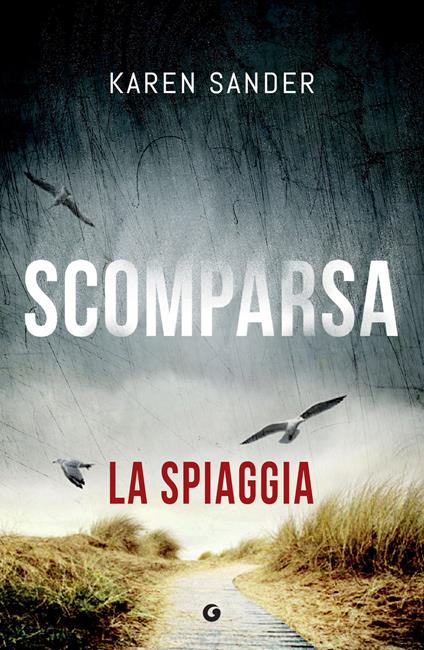 La spiaggia. Scomparsa - Karen Sander - copertina