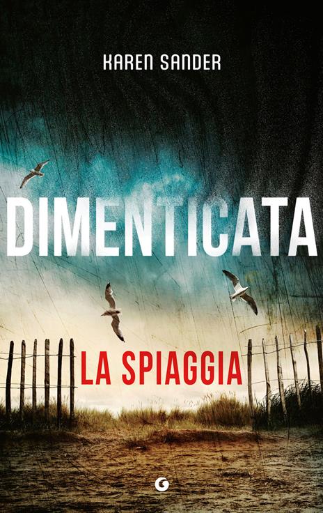 Dimenticata. La spiaggia. Vol. 3 - Karen Sander - copertina