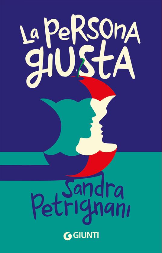 La persona giusta - Sandra Petrignani - copertina