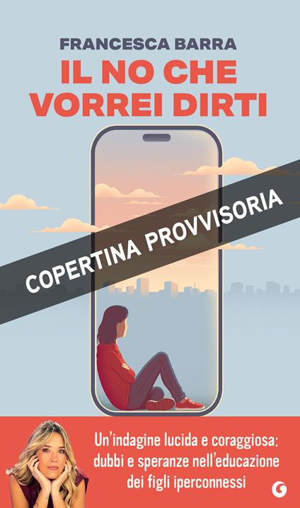 Il no che vorrei dirti - Francesca Barra - copertina