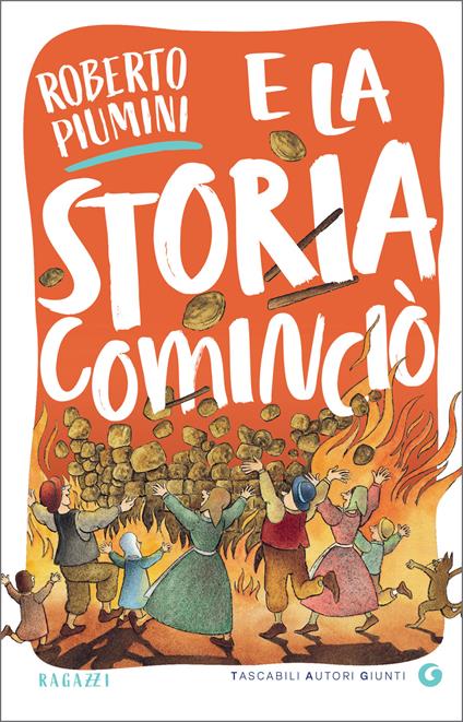 E la storia cominciò. I primi racconti di Roberto Piumini - Roberto Piumini,Cecco Mariniello - ebook