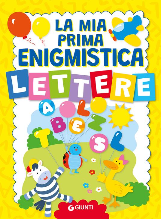 La mia prima enigmistica. Lettere - Bianca Belardinelli - copertina