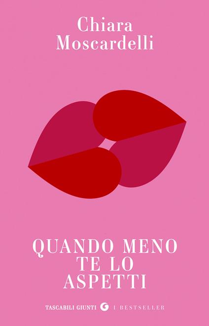 Quando meno te lo aspetti - Chiara Moscardelli - copertina