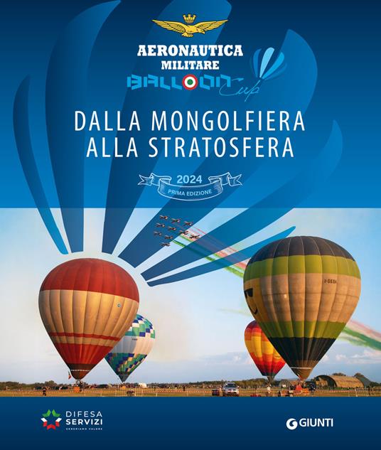 Balloon Cup 2024. Dalla mongolfiera alla stratosfera. Ediz. a colori - copertina