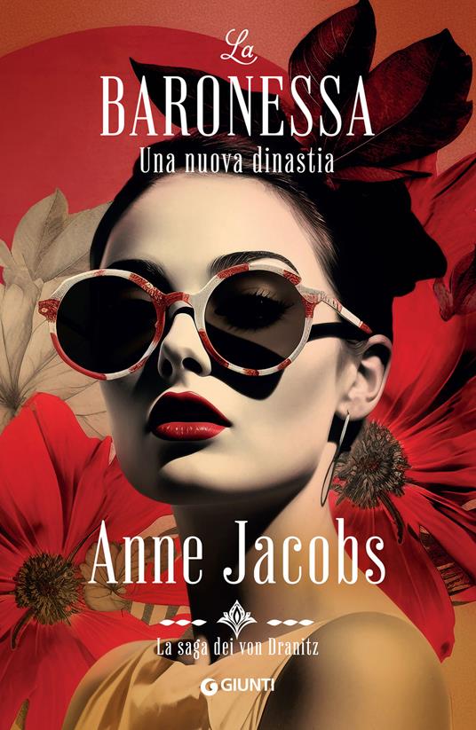 Una nuova dinastia. La baronessa. La saga dei von Dranitz - Anne Jacobs,Rachele Salerno - ebook
