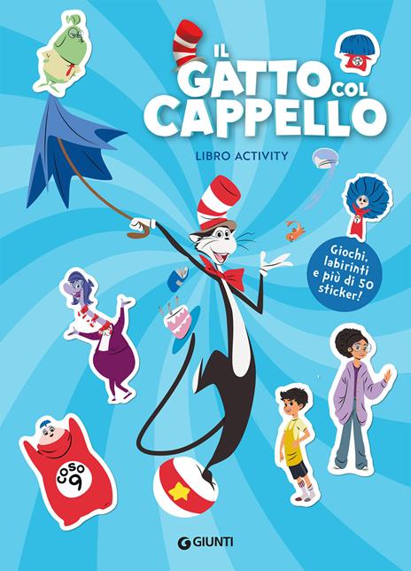 Il gatto col cappello. Libro activity. Ediz. a colori - copertina