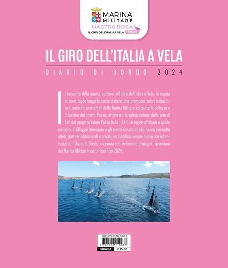 Il giro dell'Italia a vela. Diario di bordo 2024 - 2