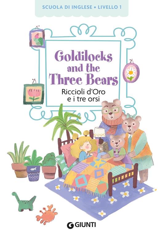 Goldilocks and the three bears-Riccioli d'oro e i tre orsi. Con QR code per audiolibro - 2